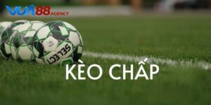 Kèo chấp là gì? Khám phá cách đọc kèo hiệu quả